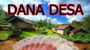 Desa Laksanakan Program Akan Dapat Tambahan Dana