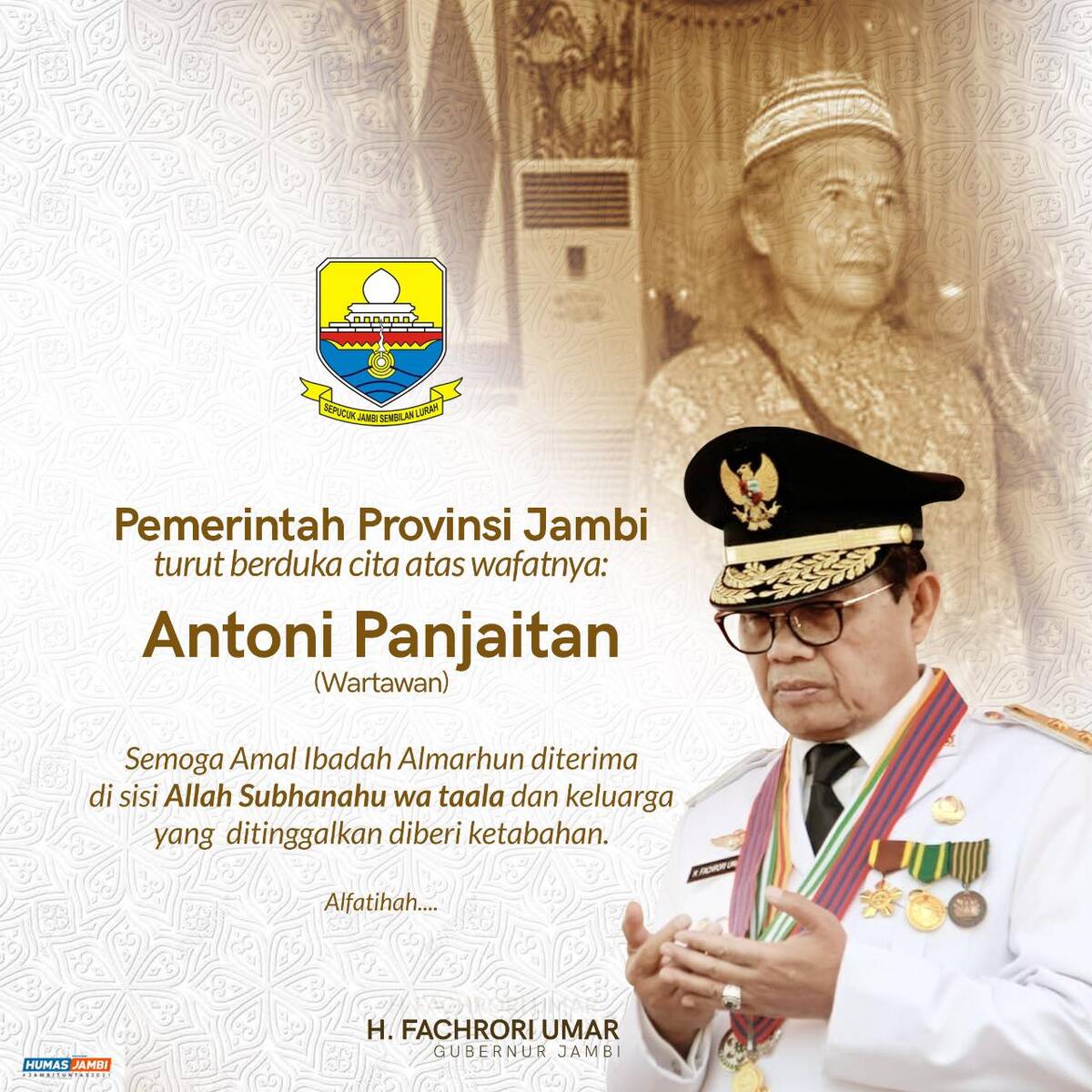Fachrori Turut Berduka Atas Wafatnya Antoni Panjaitan Wartawan Mitra Pemprov Jambi