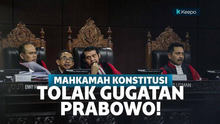 MK Tolak Gugatan Prabowo-Sandi