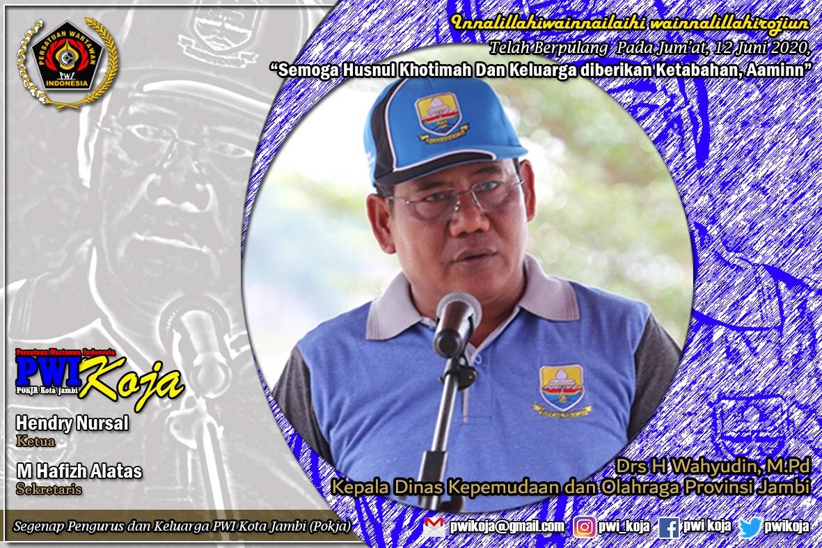 PWI Ucapkan Belasungkawa Wafatnya Kadispora Jambi