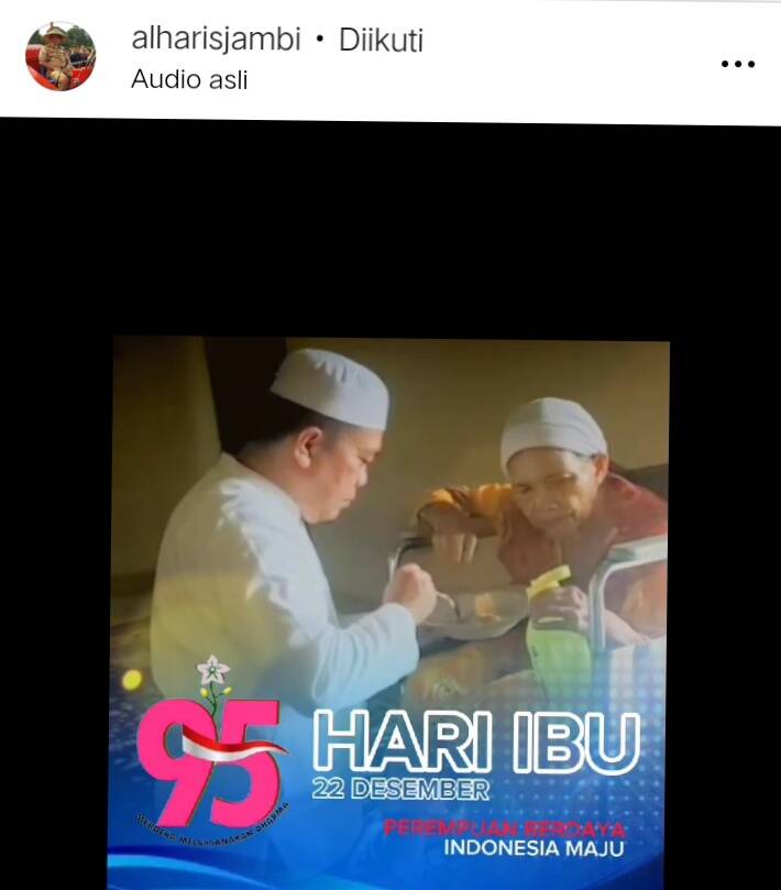 Ucapan Hari Ibu dari Gubernur Jambi, Tonton Video di Instagram @alharisjambi sampai Habis Lalu Sediakan Tisu