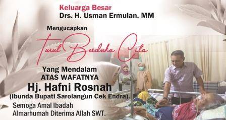 Usman Ermulan Ucapkan Belasungkawa Wafatnya Ibunda Cek Endra